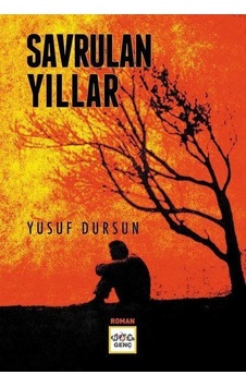 Savrulan Yıllar - Yusuf Dursun - Nar Genç Savrulan Yıllar - Yusuf Dursun - Nar Genç
