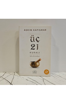 Üç 21 Kuralı Şifa Ritüelleri - 1. Baskı