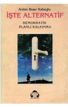 Işte Alternatif Demokratik Planlı Kalkınma 509894748 Işte Alternatif Demokratik Planlı Kalkınma 509894748