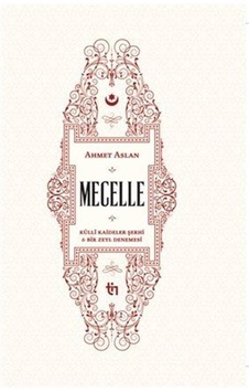 Mecelle / Ahmet Aslan Mecelle / Ahmet Aslan