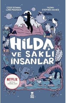 Hilda ve Saklı İnsanlar - Stephen Davies - Taze Kitap Hilda ve Saklı İnsanlar - Stephen Davies - Taze Kitap