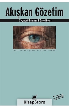 Akışkan Gözetim - Zygmunt Bauman - David Lyon - Ayrıntı Yayınları Akışkan Gözetim - Zygmunt Bauman - David Lyon - Ayrıntı Yayınları