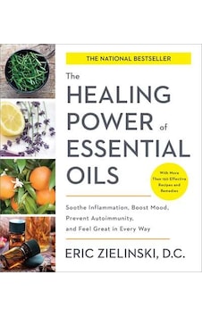 The Healing Power of Essential Oils 9781524761363