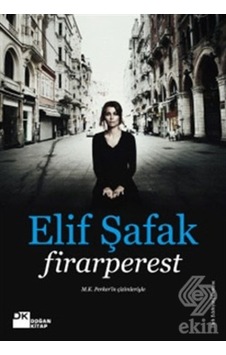 Firarperest/elif Şafak Firarperest/elif Şafak
