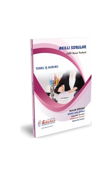 İlkumut Yayınları - Temel iş Hukuku - Konu Anlatımlı - Çözümlü Sorular İlkumut Yayınları - Temel iş Hukuku - Konu Anlatımlı - Çözümlü Sorular