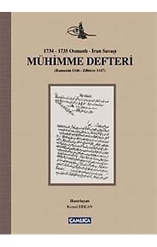 Mühimme Defteri (1734-1735 Osmanlı-Iran Savaşı) 9786054421930