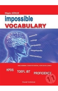 Impossible Vocabulary - Nilgün Gökçe - Palme Yayınları Impossible Vocabulary - Nilgün Gökçe - Palme Yayınları