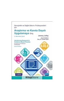 Hemşirelik ve Sağlık Bakımı Profesyonelleri için Araştırma ve Hemşirelik ve Sağlık Bakımı Profesyonelleri için Araştırma ve