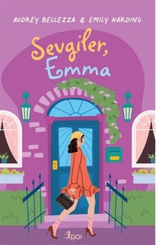 Sevgiler, Emma / Audrey Bellezza Sevgiler, Emma / Audrey Bellezza