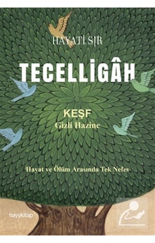 Tecelligah / Hayati Sır Tecelligah / Hayati Sır