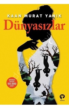 Dünyasızlar Kaan Murat Yanık Dünyasızlar Kaan Murat Yanık