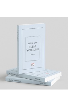 Elem Yorgunu - Berkiyar Baykan Elem Yorgunu - Berkiyar Baykan