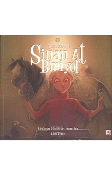Sinan At Biniyor - Tımar Zamanı - Ali Kerem Alptemoçin - E Yayınları Sinan At Biniyor - Tımar Zamanı - Ali Kerem Alptemoçin - E Yayınları