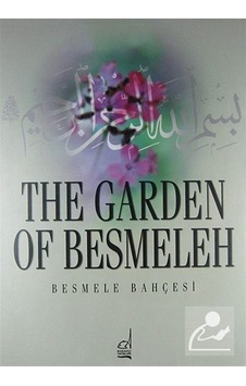 Besmele Bahçesi - Ali Alparslan - Boğaziçi Yayınları Besmele Bahçesi - Ali Alparslan - Boğaziçi Yayınları