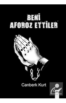 Beni Aforoz Ettiler / Canberk Kurt Beni Aforoz Ettiler / Canberk Kurt