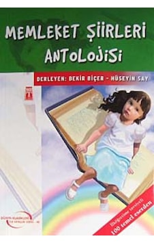Memleket Şiirleri Antolojisi Dünya Klasikleri İlk Gençlik Diz Memleket Şiirleri Antolojisi Dünya Klasikleri İlk Gençlik Diz