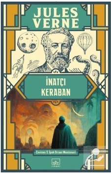 İnatçı Keraban - Jules Verne - İthaki Yayınları İnatçı Keraban - Jules Verne - İthaki Yayınları