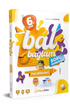 2027 6. Sınıf Bal Bağlam Fen Bilimleri Soru Bankası Süleyman Altıntaş 2027 6. Sınıf Bal Bağlam Fen Bilimleri Soru Bankası Süleyman Altıntaş