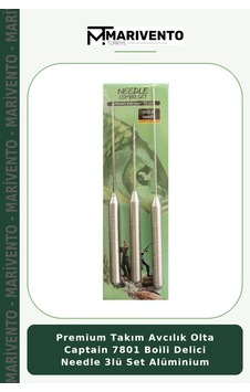 Premium Takım Avcılık Olta Captain 7801 Boili Delici Needle 3lü Set Alüminium standart Premium Takım Avcılık Olta Captain 7801 Boili Delici Needle 3lü Set Alüminium standart