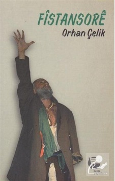 Fistansore - Orhan Çelik - Belge Yayınları