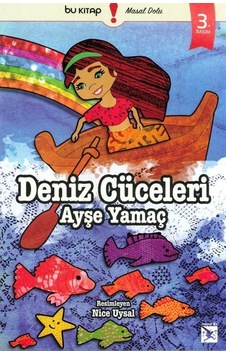 Deniz Cüceleri / Ayşe Yamaç Deniz Cüceleri / Ayşe Yamaç