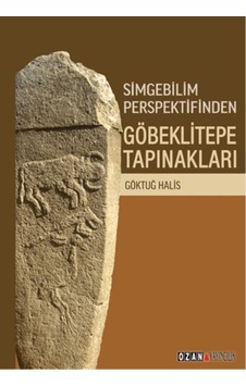 Simgebilim Perspektifinden Göbeklitepe Tapınakları