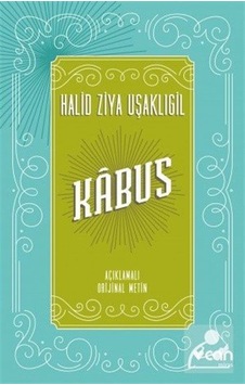 Mercankitap Kabus Açıklamalı Metin / Halid Ziya Uşaklıgil Mercankitap Kabus Açıklamalı Metin / Halid Ziya Uşaklıgil