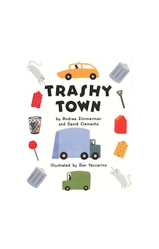 Trashy Town Harper Collins Us Trashy Town Harper Collins Us