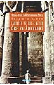 İslam'a Göre Cahiliye ve Ehli Kitap Örf ve Adetleri - Ali Osman Ateş - Beyan Yayınları