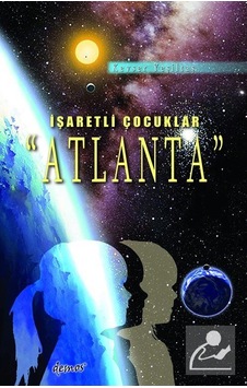 Atlanta - İşaretli Çocuklar - Kevser Yeşiltaş - Demos Yayınları Atlanta - İşaretli Çocuklar - Kevser Yeşiltaş - Demos Yayınları