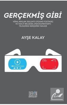 Gerçekmiş Gibi - Ayşe Kalay - Derin Yayınları Gerçekmiş Gibi - Ayşe Kalay - Derin Yayınları
