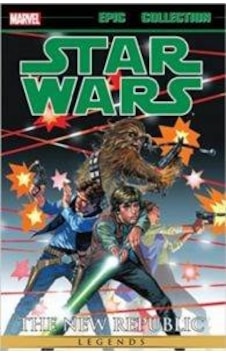 Star Wars Legends Epic Collection: The New Republic1 Star Wars Legends Epic Collection: The New Republic1