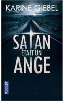 Satan etait un ange 9782266258654 Satan etait un ange 9782266258654