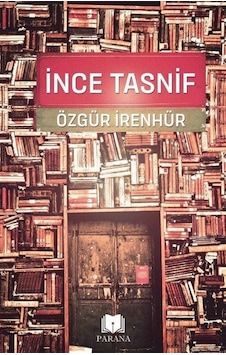 İnce Tasnif - Özgür İrenhür - Parana İnce Tasnif - Özgür İrenhür - Parana