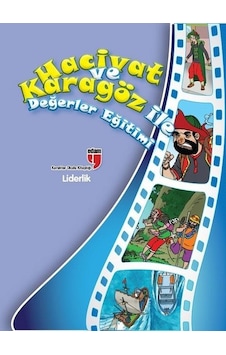 Hacivat ve Karagöz İle Değerler Eğitimi-Liderlik - Elif Akardaş - Edam Hacivat ve Karagöz İle Değerler Eğitimi-Liderlik - Elif Akardaş - Edam