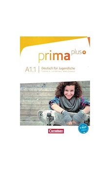 Prima Plus: A1.1 Prima Plus: A1.1