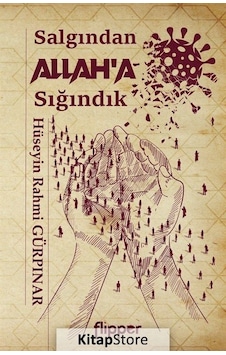 Salgından Allah Sığındık - Hüseyin Rahmi Gürpınar - Flipper Yayıncılık
