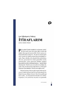 İtiraflarım - Turkuvaz Kitap - Lev Nikolayeviç Tolstoy İtiraflarım - Turkuvaz Kitap - Lev Nikolayeviç Tolstoy
