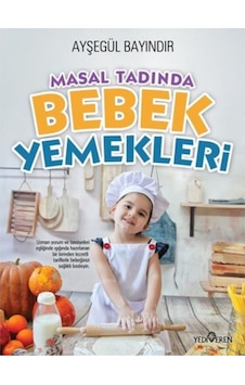 Masal Tadında   Bebek Yemekleri
