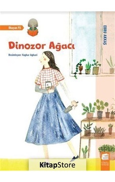 Dinozor Ağacı / Ebru Akkaş