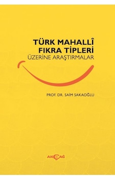 Türk Mahalli Fıkra Tipleri Üzerine Araştırmalar Türk Mahalli Fıkra Tipleri Üzerine Araştırmalar