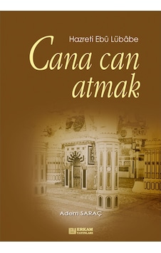 Cana Can Atmak - Adem Saraç 9789756736876 Cana Can Atmak - Adem Saraç 9789756736876