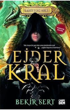 Ejder Kral - Bekir Sert - Carpediem Kitap Ejder Kral - Bekir Sert - Carpediem Kitap