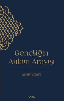 Gençliğin Anlam Arayışı - Mydr-636081