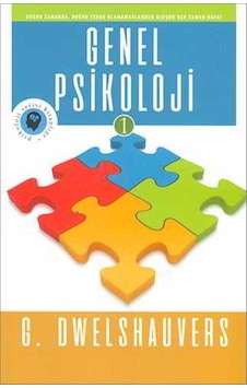 Genel Psikoloji 1 - G. Dwelshauvers - Olympia Yayınları Genel Psikoloji 1 - G. Dwelshauvers - Olympia Yayınları
