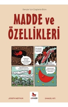 Madde ve Özellikleri - Gençler İçin Çizgilerle Bilim - Joseph Midthun - Almidilli Madde ve Özellikleri - Gençler İçin Çizgilerle Bilim - Joseph Midthun - Almidilli
