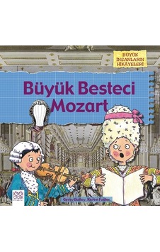 Büyük Besteci Mozart - Gerry Bailey - 1001 Çiçek