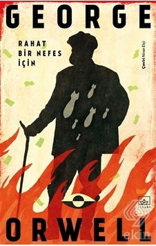 Rahat Bir Nefes İçin - George Orwell - İthaki Yayınları Rahat Bir Nefes İçin - George Orwell - İthaki Yayınları
