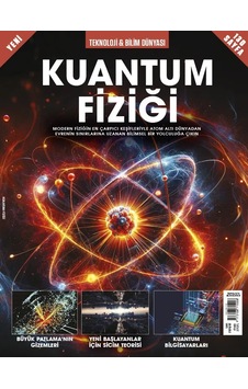 Kuantum Fiziği - How It Works Dergi Özel Kuantum Fiziği - How It Works Dergi Özel