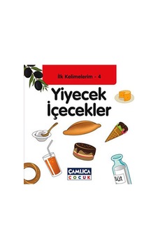 Yiyecek İçecekler / İlk Kelimelerim -4 Yiyecek İçecekler / İlk Kelimelerim -4
